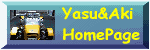 Yasu & Aki 's Home Page